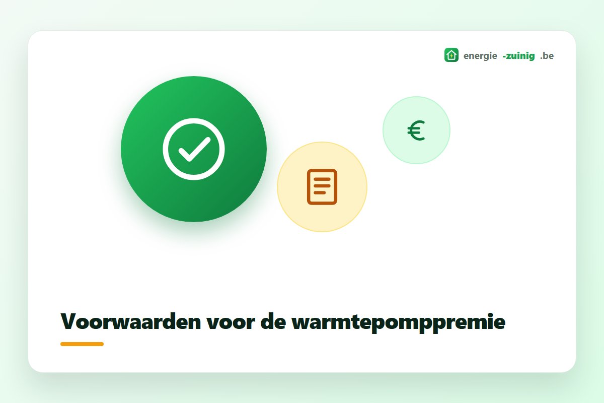 Voorwaarden voor de warmtepomppremie zoals minimale SCOP en geregistreerde aannemer